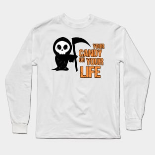 Candy or Death Halloween Long Sleeve T-Shirt